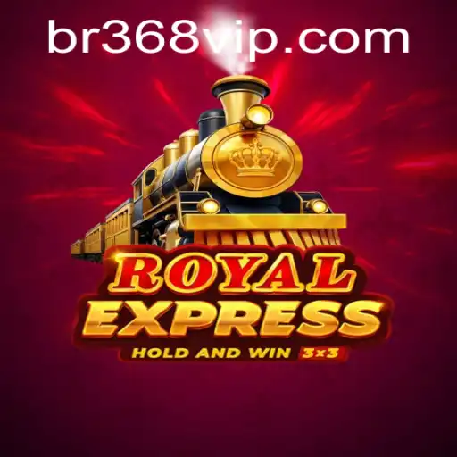 The Captivating World of RoyalExpress: Unveiling the Adventure with BR368